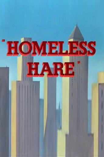 Movie poster for Homeless Hare (1950)