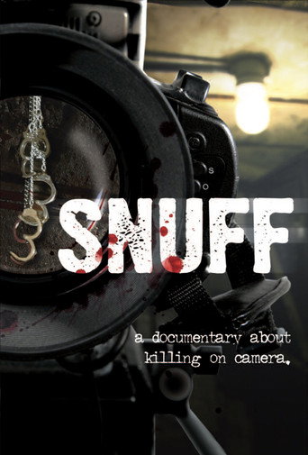 Movie poster for Snuff: A Documentary About Killing on Camera (2008)