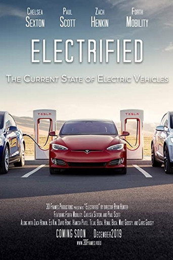 Movie poster for Electrified - The Current State of Electric Vehicles (2019)