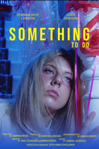 Movie poster for Something to Do (2023)