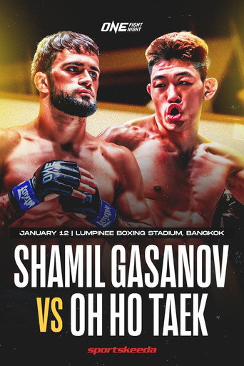 Movie poster for ONE Fight Night 18: Gasanov vs. Oh (2024)