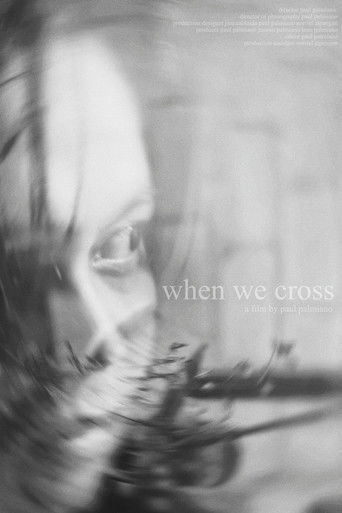 When We Cross poster