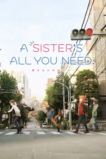 A Sister's All You Need poster