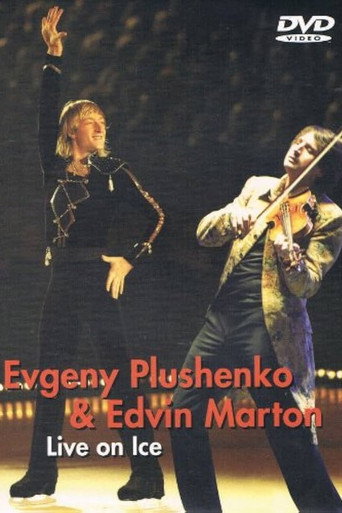 Movie poster for Evgeny Plushenko & Edvin Marton - Live on Ice (2012)