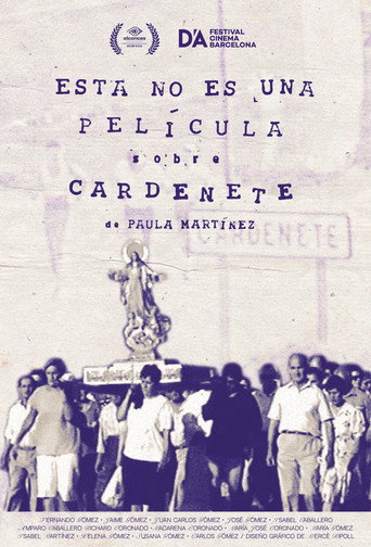 Movie poster for This Is Not a Movie About Cardenete (2022)