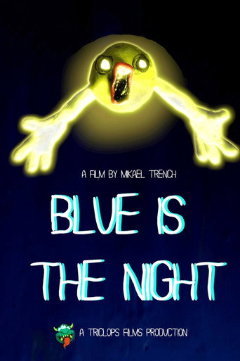 Movie poster for Blue is the Night (2024)