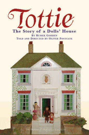 Tottie: The Story of a Doll's House poster