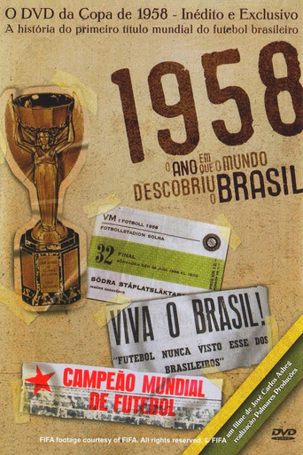 Movie poster for 1958 - O Ano Em Que O Mundo Descobriu O Brasil (2008)
