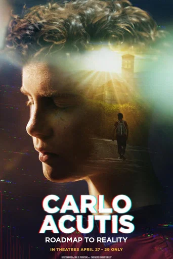 Movie poster for Carlo Acutis: Roadmap to Reality (2025)