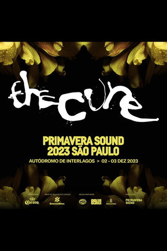 Movie poster for The Cure - Primavera Sound São Paulo 2023 (2023)
