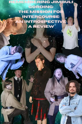 Movie poster for Remembering Jimbuli Gording: The Mission for Intercourse: An Introspective: A Review (2026)