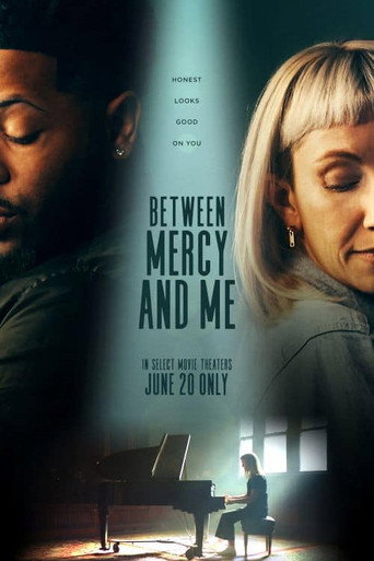 Movie poster for Between Mercy and Me (2023)