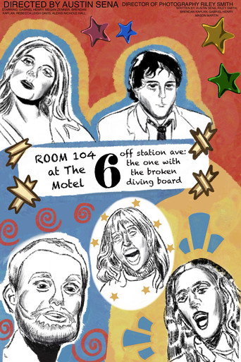 Movie poster for Room 104 at Motel 6 Off Station Ave: The One With The Broken Diving Board