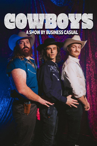 Movie poster for COWBOYS: A Show by Business Casual (2026)