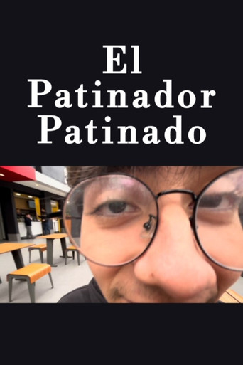 El Patinador Patinado poster