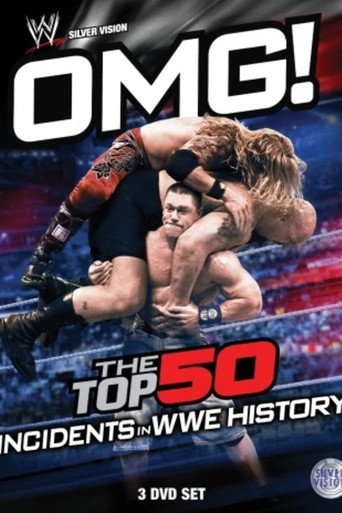 Movie poster for OMG! Top 50 Incidents in WWE History