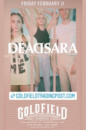 Movie poster for Dead Sara - Live at the Goldfield - Roseville, CA (2022)