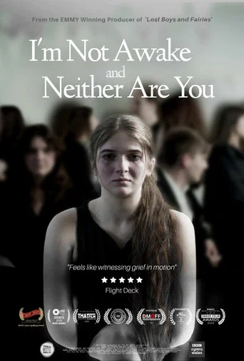 Movie poster for I'm Not Awake and Neither Are You (2024)