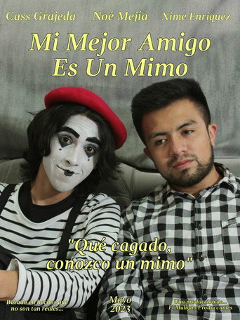 Movie poster for Mi mejor amigo es un mimo (2023)