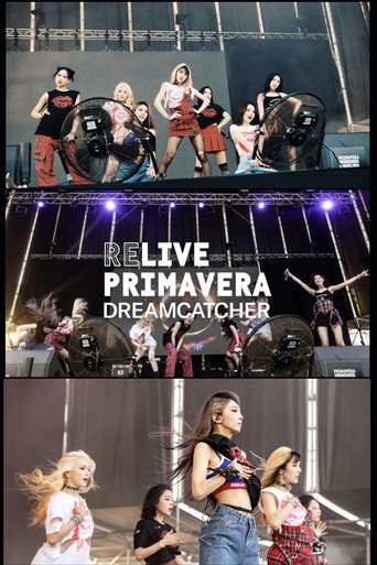 Movie poster for Dreamcatcher at Primavera Sound 2022 (2022)