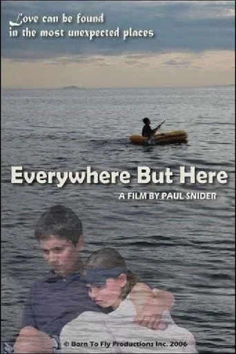 Movie poster for Everywhere But Here (2008)