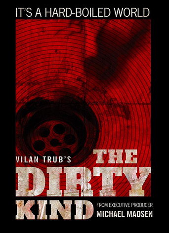 Movie poster for The Dirty Kind (2019)