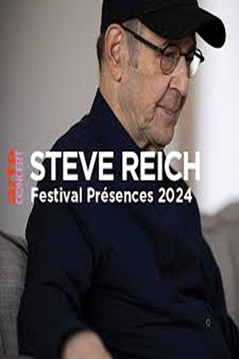 Movie poster for Tribute to Steve Reich @ Présences Festival 2024 (2024)