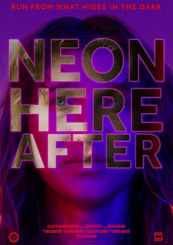 Movie poster for Neon Hereafter (2023)