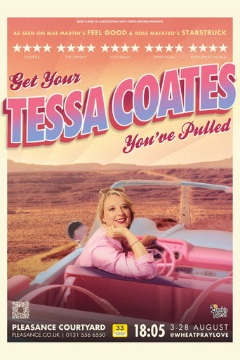 Movie poster for Tessa Coates: Get Your Tessa Coates You've Pulled (2022)