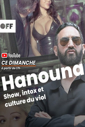Hanouna, show, intox et culture du viol poster