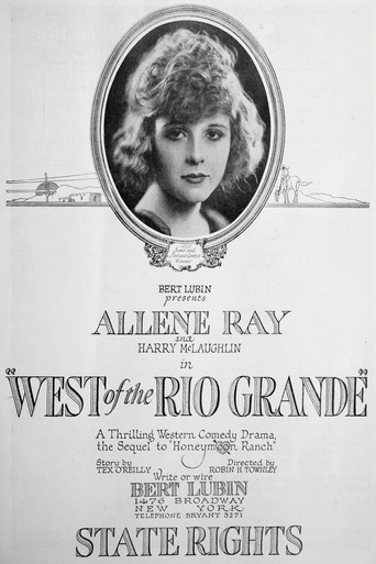 Movie poster for West of the Rio Grande (1921)