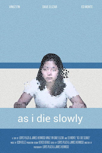 Movie poster for As I Die Slowly (2021)
