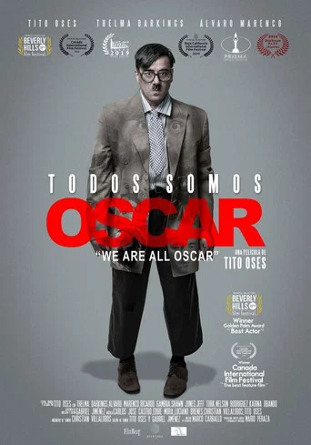 Movie poster for Todos somos Óscar (2017)