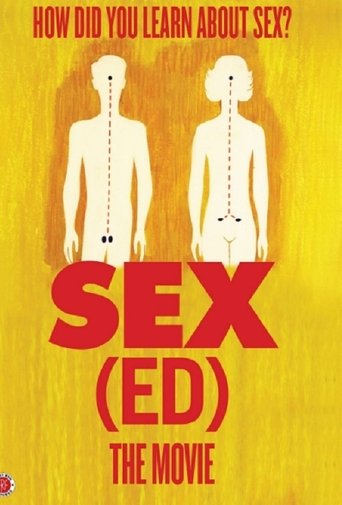 Movie poster for Sex(ed): The Movie (2014)