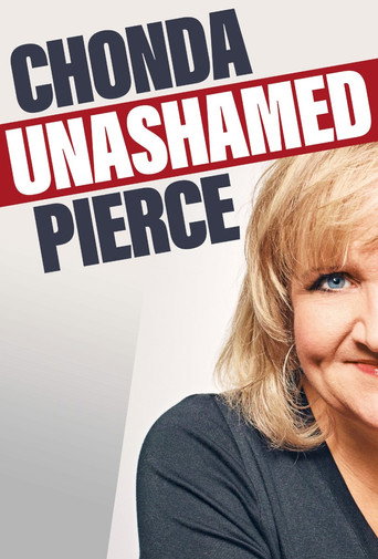 Movie poster for Chonda Pierce: Unashamed (2019)