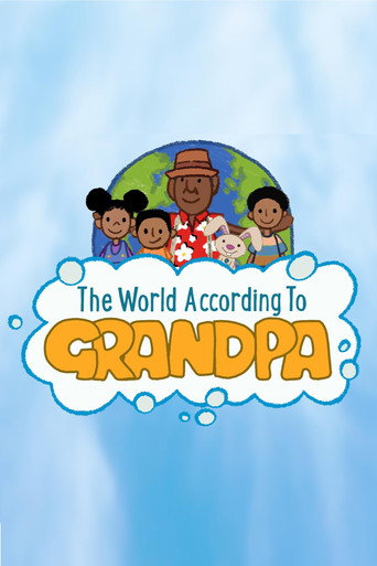 Series poster for The World According To Grandpa (2020)