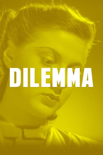 Movie poster for Dilemma (1940)