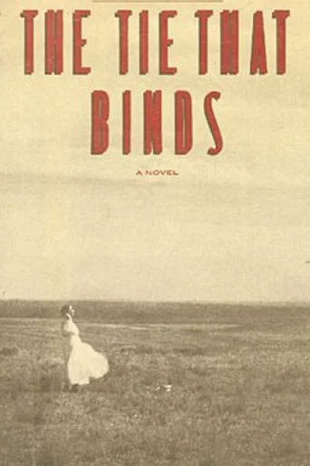 Movie poster for The Tie That Binds (1923)