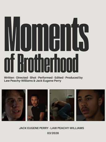 Movie poster for Moments of Brotherhood (2026)