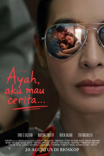 Movie poster for Ayah, Aku Mau Cerita.... (2026)