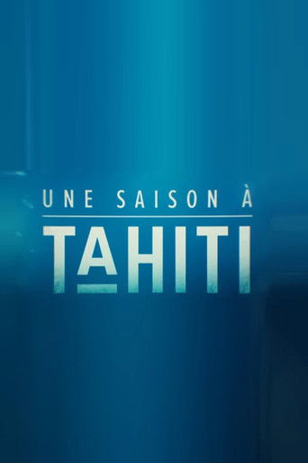 Une saison à Tahiti poster