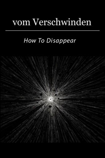 Movie poster for How To Disappear (2011)