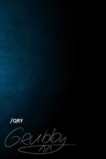 Movie poster for QRY Grubby