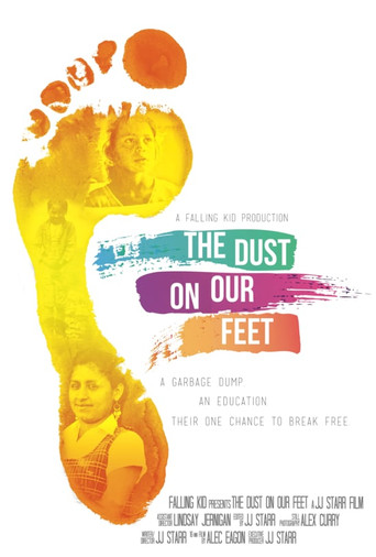 Movie poster for The Dust on Our Feet (2017)
