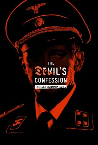 The Devil's Confession: The Lost Eichmann Tapes poster