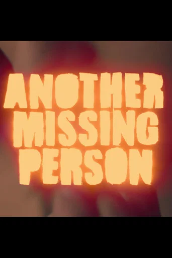 Movie poster for Another Missing Person (2018)