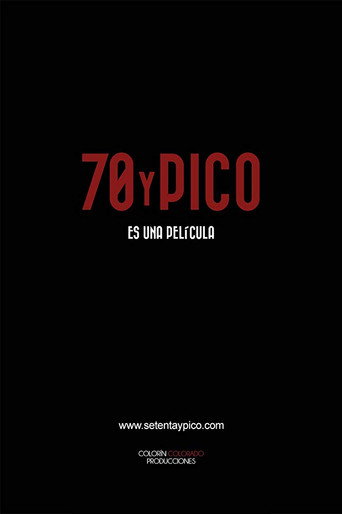 Movie poster for 70 Y Pico (2016)