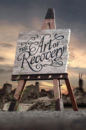 Movie poster for The Art of Recovery (2015)