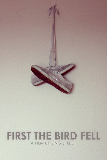 Movie poster for First the Bird Fell (2011)