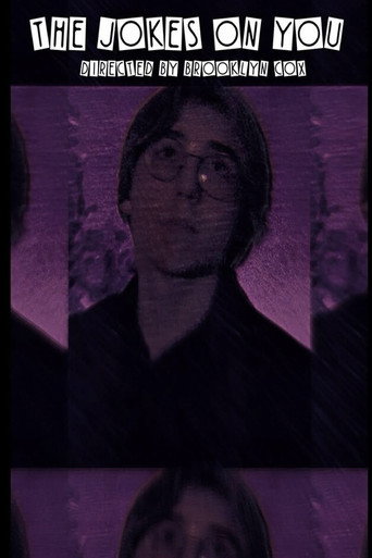 Movie poster for The Jokes on You (2025)